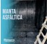 MANTA ASFÁLTICA - VIAPOL - Imagem: 8